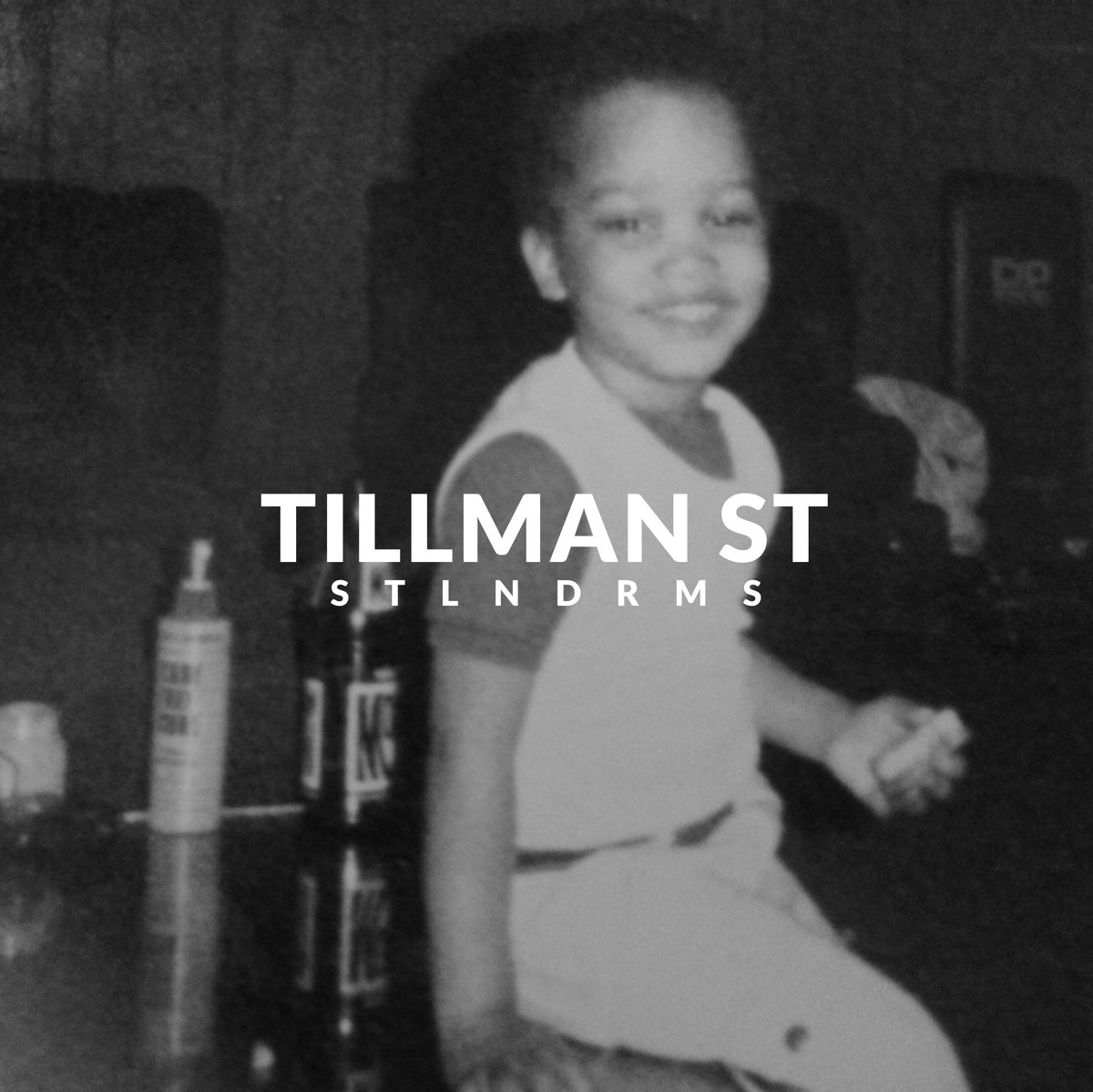 STLNDRMS - "TILLMAN ST" (Release)