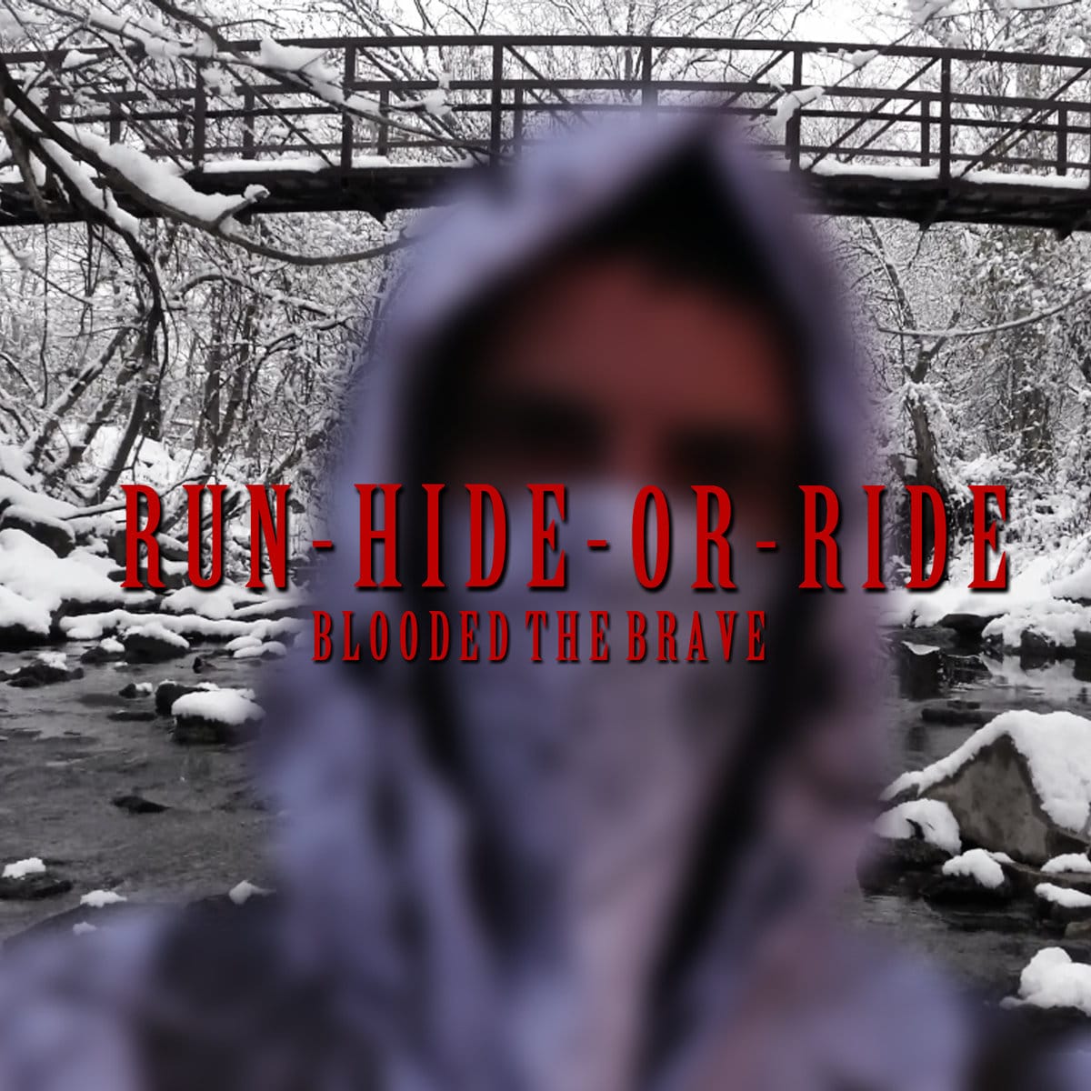Blooded The Brave - "Run - Hide - Or - Ride" (Video)