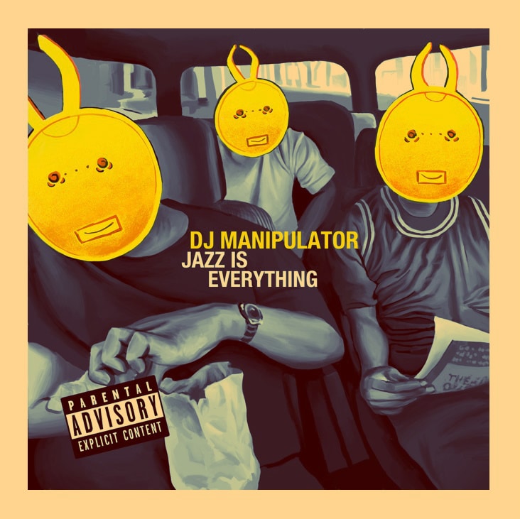 DJ Manipulator - "Jazz Is Everything" (Mix)