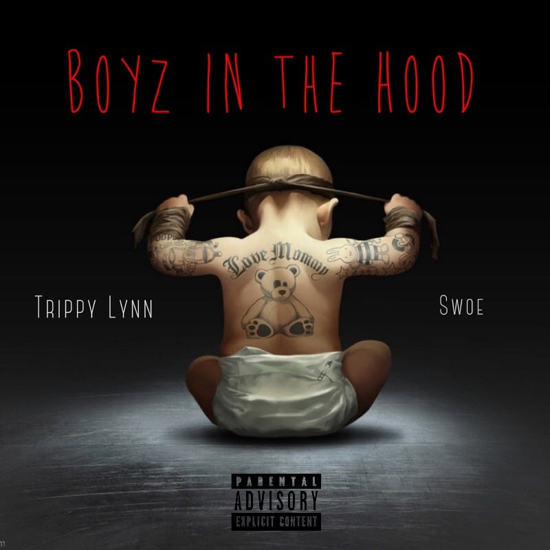 Trippy Lynn - "Boyz In The Hood" ft. Swoe Whoa (Video)