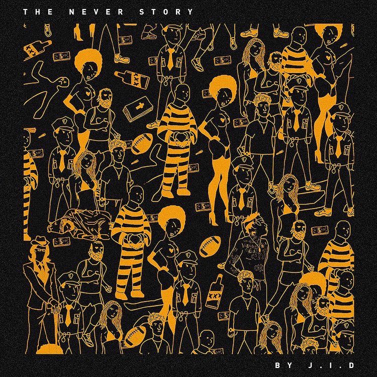 J.I.D - "The Never Story" (Release)