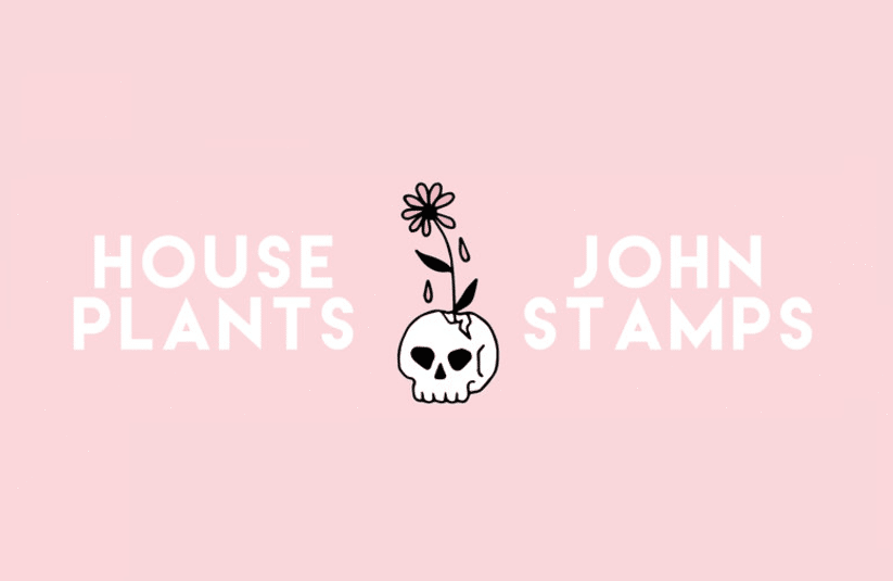 John Stamps - "House Plants" (Release)