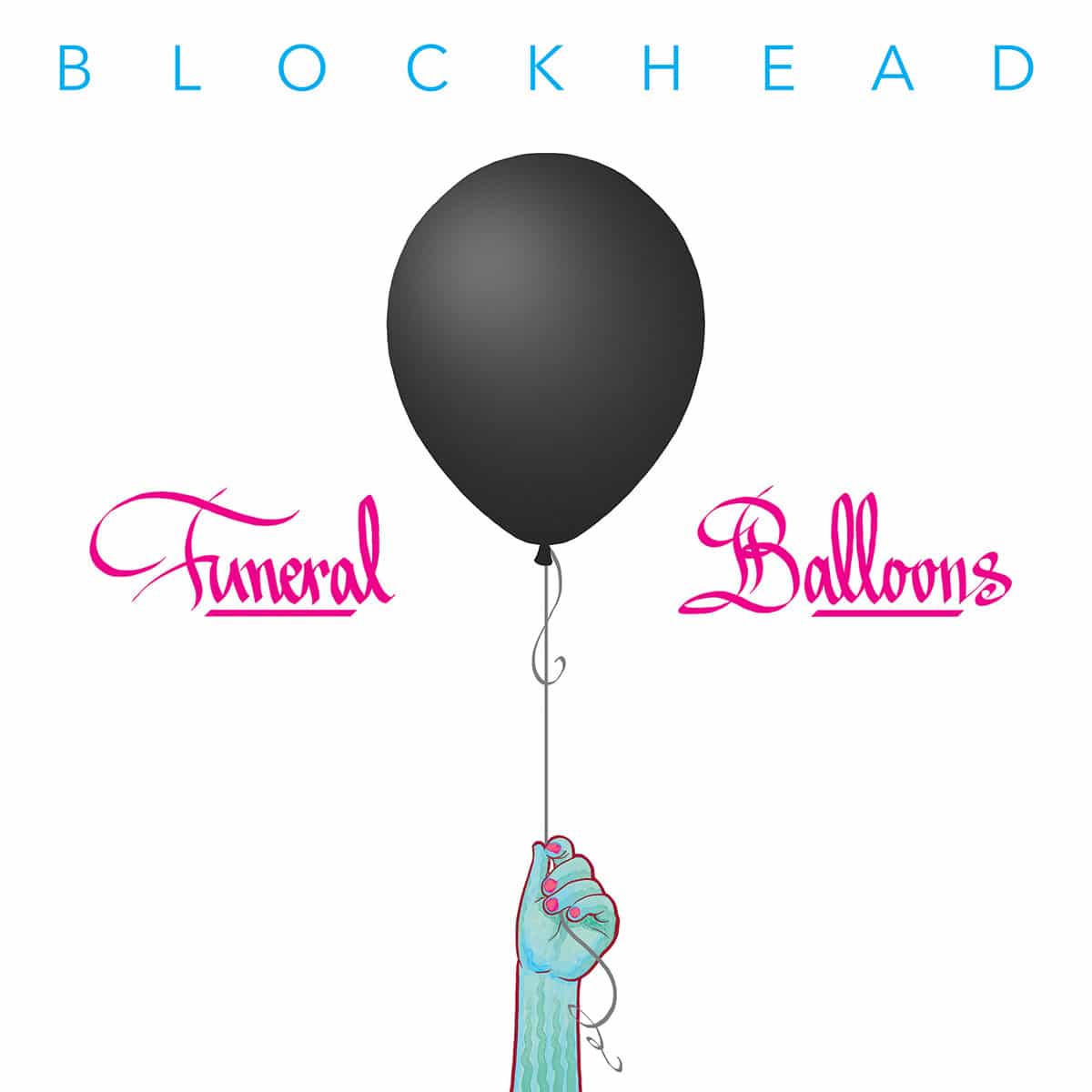 Blockhead - "Funeral Balloons" (Release)