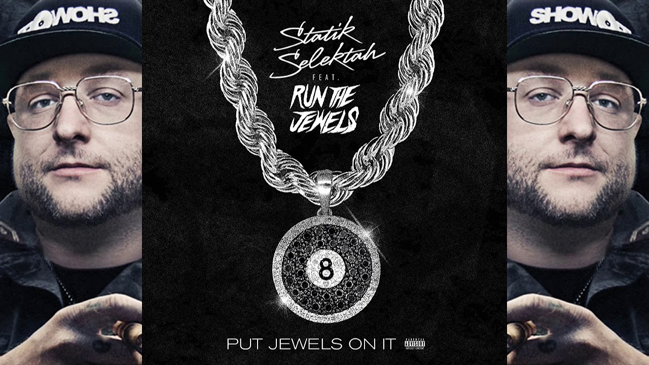 Statik Selektah Announces "8" & Releases "Put Jewels On It" w/ Run The Jewels