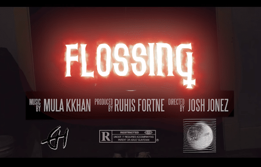 Mula Kkhan - "Flossing" (Video)