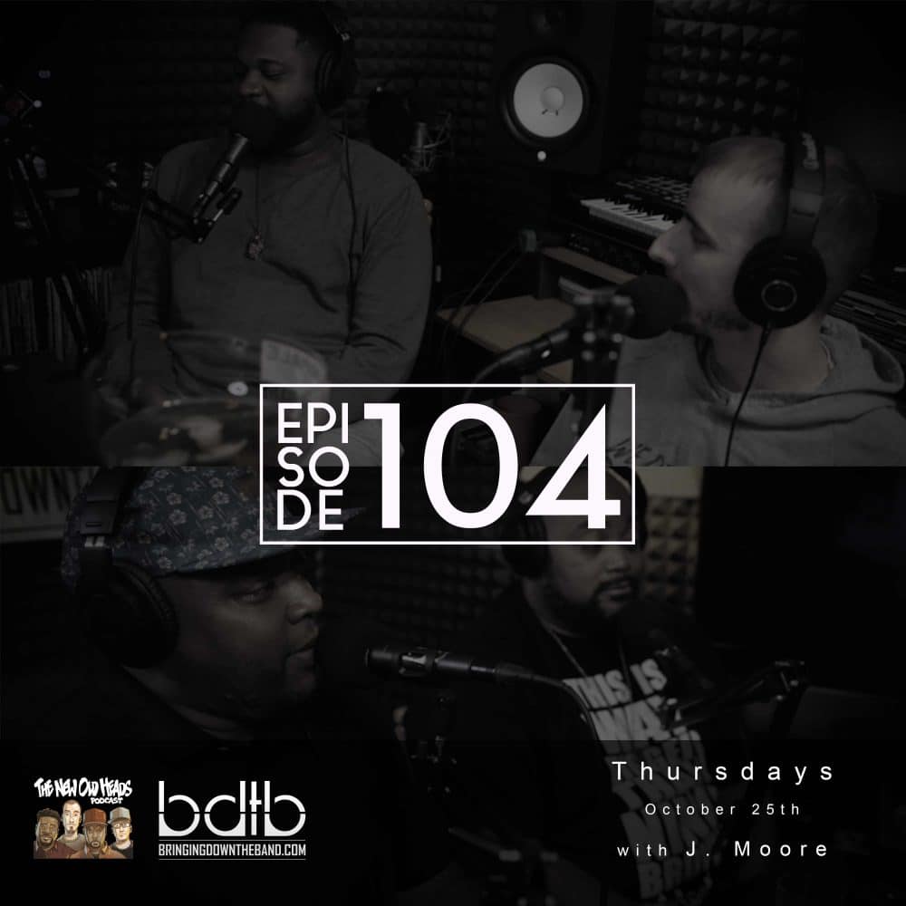 New Old Heads, Episode 104 (10/25/18) - "Tity Boi's re-brand gave every rapper over 35 real hope."
