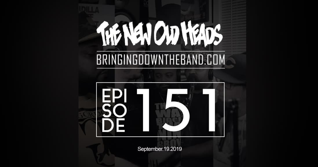 New Old Heads Podcast, Episode 151 | "EarthGang sounds like Outkast?", White People Rap Themes, Ben Shapiro's "Rap Isn't Music" Comments, Revolt's Hip Hop Panel & More