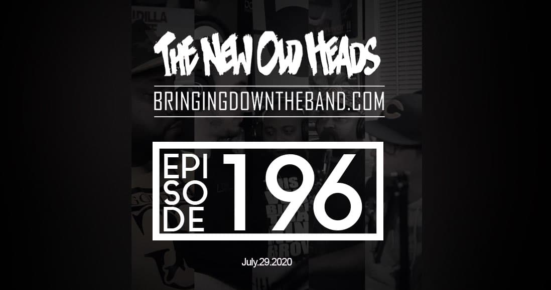 New Old Heads, Episode 196 | Live From The Bunkers, Week 19 | Verzuz Chat, Top Rappers Over 40 Years Old, Lupe & Kaelin Ellis