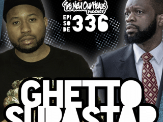 New Old Heads Podcast, Episode 336 | "Ghetto Supastar."