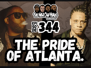 New Old Heads Podcast, Episode 344 | "The pride of Atlanta."