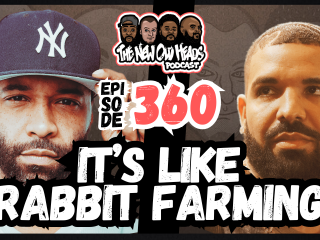 New Old Heads Podcast, Episode 360 | "It's like rabbit farming."